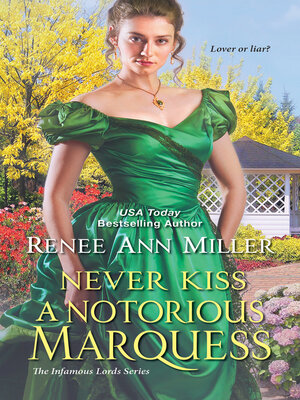 cover image of Never Kiss a Notorious Marquess